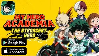 Android Games !! My Hero Academia: The Strongest Hero Anime RPG gameplay 1 (iOS,Android)