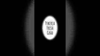 Acah-Acah Gang - Pekerja fresh grad 