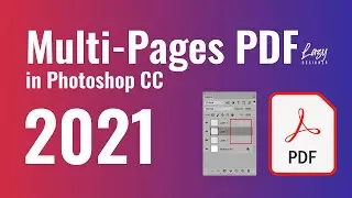 How to Create a Multi-Page PDF in Photoshop CC - PHOTOSHOP TUTORIAL 2021