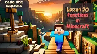 code org Express Course Lesson 20 Functions in Minecraft