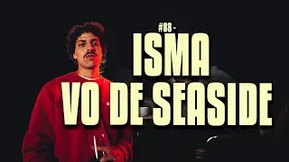 #88 - ISMA vo de Seaside