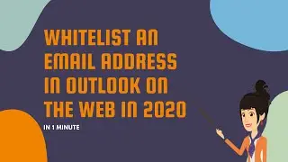 Whitelist an Email Address in Outlook on the Web in 2020 in 1 Minute