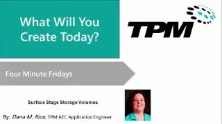 Four Minute Friday: Surface Stage Storage Volumes