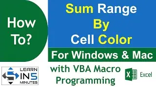 How to Sum Range By Cell Color in Microsoft Excel | Learn In 5 Minutes | VBA Macro Programming