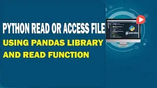 Python How to read or access file using Pandas library and read function