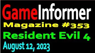 GameInformer Magazine 353: Resident Evil 4 (08-12-2023)