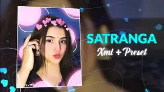Satranga Xml Preset | Alight motion preset | Xml preset | Ae Inspired