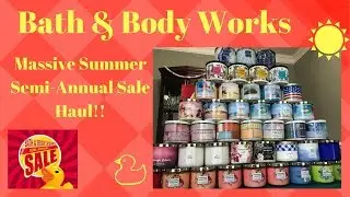 MASSIVE Bath & Body Works Semi-Annual Sale| Summer Candle Haul 2019