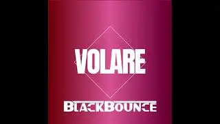 BlackBounce - Volare (TechHouse Remix) [Gipsy Kings]