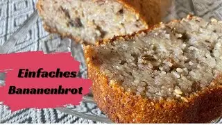 Einfaches Bananenbrot in wenigen Minuten