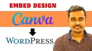 How To Embed Canva in WordPress Website ( Tricky Method)