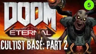 Doom Eternal: Cultist Base | Part 2 | Blind Playthrough | First-Time Reactions and Gameplay