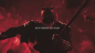 The Batman - Dead All Over