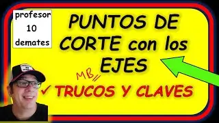 👉 PUNTOS de CORTE de una FUNCIÓN | TRUCOS y CLAVES [ Súper Resumen ]