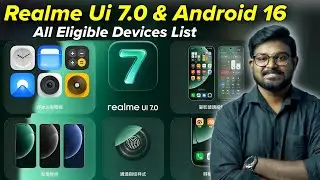 Realme Android 16 Eligible Devices | realme Ui 7.0 Update Eligible Devices List