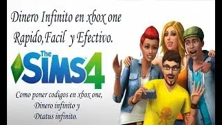 The Sims 4 XBOX ONE, Truco dinero infinito, stats infinito, como poner los codigos