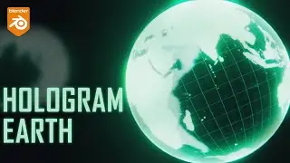 3D Hologram Earth Effect | Blender Tutorial