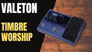 VALETON GP-100 - TIMBRE, PATCH E PRESET WORSHIP