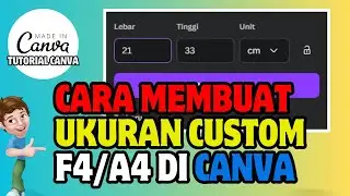 CARA MEMBUAT DESAIN UKURAN CUSTOM A4 ATAU F4  DI CANVA.