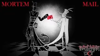 Mortem Mail | Parasomnia OCT audition