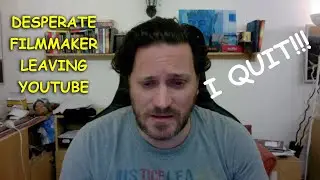 Filmmaker Comedy Leaving Youtube!