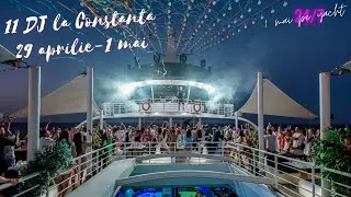 Joia Tineretului | 11 DJ la Constanta de 1 mai | Journey to Freedom pe Alezzi Yacht🎧🎶🔊