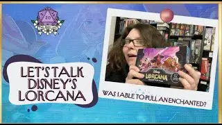 Let's Talk About Disney's Lorcana
