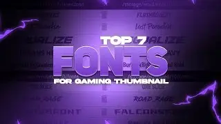 Top 7 Fonts For Gaming Thumbnail || Best Fonts For Thumbnail || Suraj Gfx