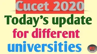 Today's update for different central universities ||Cucet 2020 || RS Classes