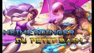 Skin Heimerdinger du petit bain - League of legends [FR]