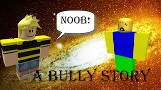 Noob Vs Bully