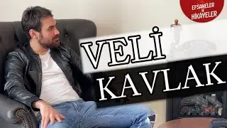 VELİ KAVLAK – Efsaneler ve Hikâyeler – 46. Bölüm