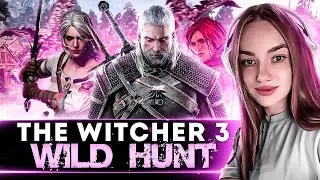 The Witcher 3: Wild Hunt | Первое прохождение. Часть 1