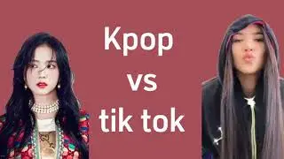 Kpop vs tik tok