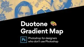 Photoshop: Create a Duo Tone effect with the Gradient Map Filter
