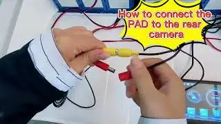 How to connect the rear camera cables