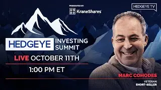 Marc Cohodes & Keith McCullough | Hedgeye Investing Summit Fall 2022