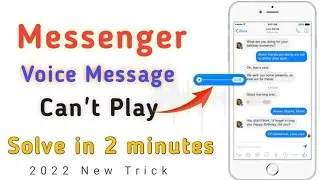messenger voice message cannot play problem solve 2022 | how to  fix mesenger voice 2022by sheryartv