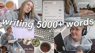 a productive writing vlog✨️trying to write 5,000+ words in a day (cozy writing & bookish chats)