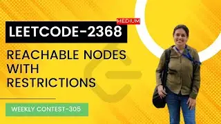 Leetcode 2368. Reachable Nodes With Restrictions | WeeklyContest 305. Medium