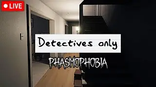 LIVE Phasmophobia | Detectives Only Weekly Challenge
