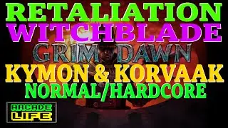 Grim Dawn | Retaliation Witchblade vs Kymon & Korvaak | Normal Hardcore | September 2023