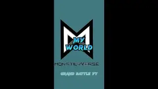 Your World vs My World !! Monsterverse Edition !! 