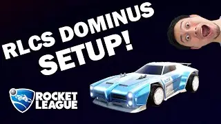 RLCSX DOMINUS SETUP TUTORIAL - Rocket League