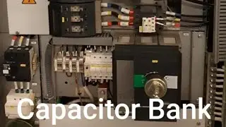 Capacitor Bank | Power Factor | Capacitor Bank Working