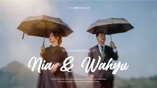 CINEMATIC VIDEO PREWEDDING JOGJA || NIA & WAHYU
