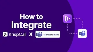 KrispCall INTEGRATION with Microsoft Teams | Unlock Real-Time Collaboration