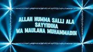 Allah Humma Sallay Ala Sayyidina Wa Maulana Muhammadin ♥️♥️♥️