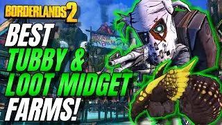 BEST Loot Midget AND Tubby Farms For Borderlands 2 | 2024