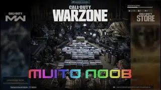 Call of Duty WARZONE MUITO NOOB